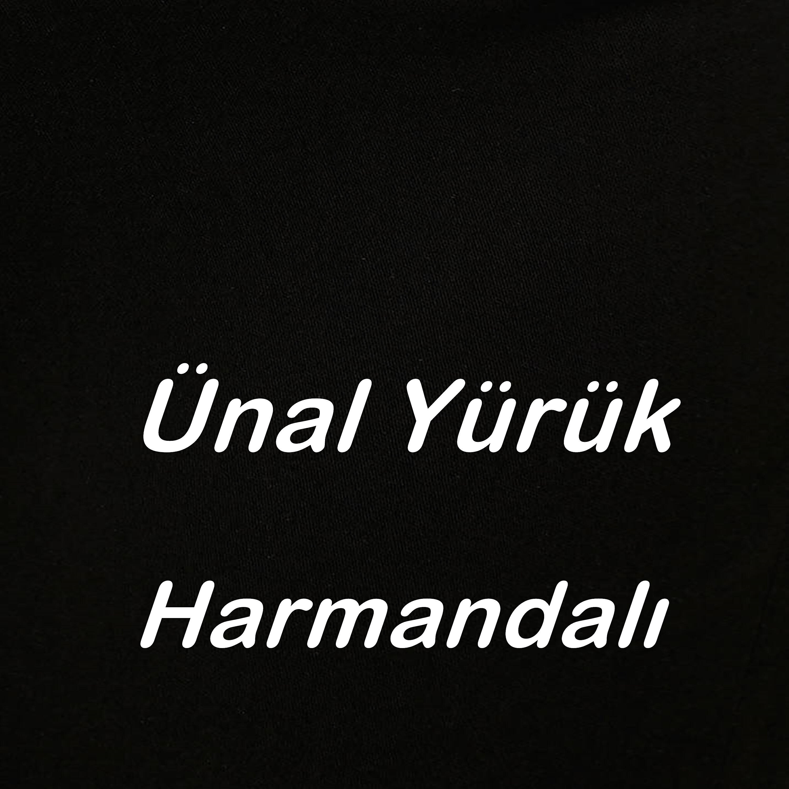 Ünal Yürük - Harmandalı
