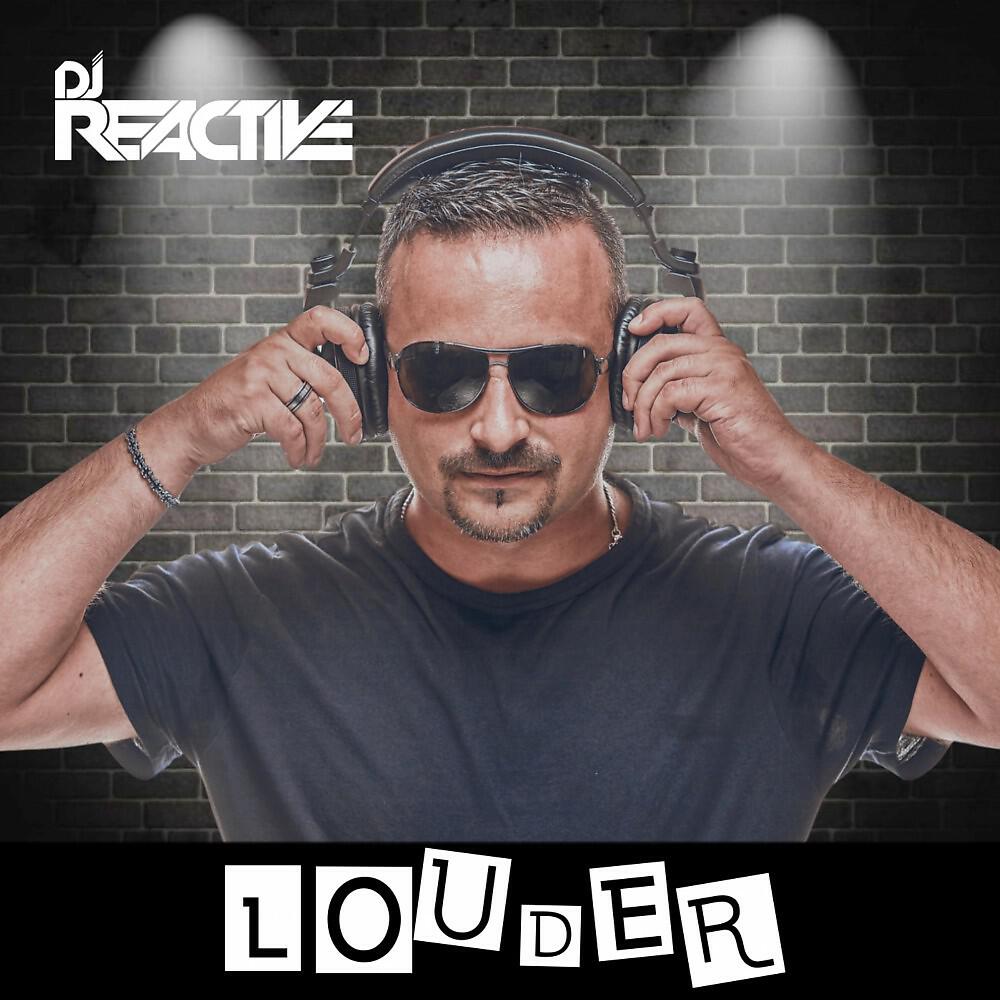 DJ Reactive - Louder (Megamix)