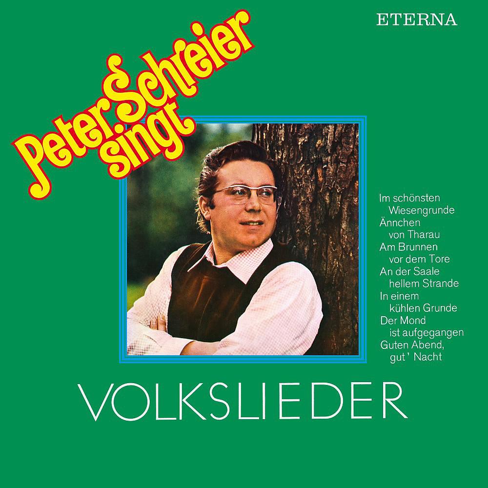 Постер альбома Peter Schreier singt Volkslieder (Remastered)