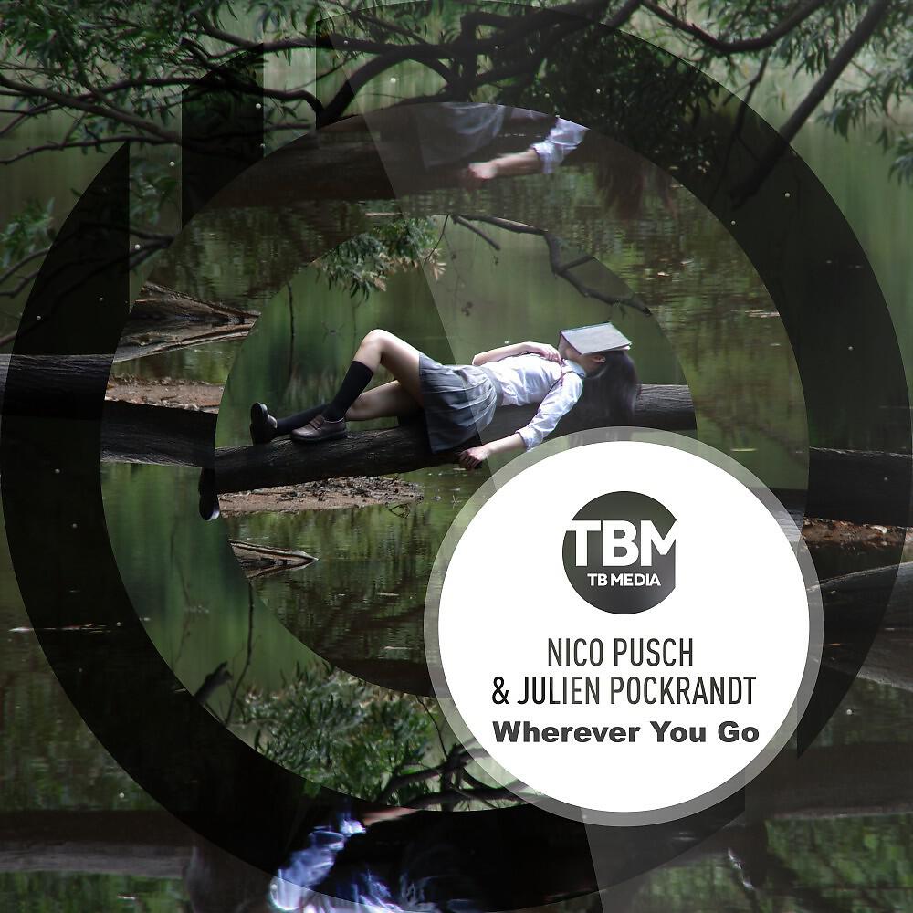 Nico Pusch - Wherever You Go (Club Mix)