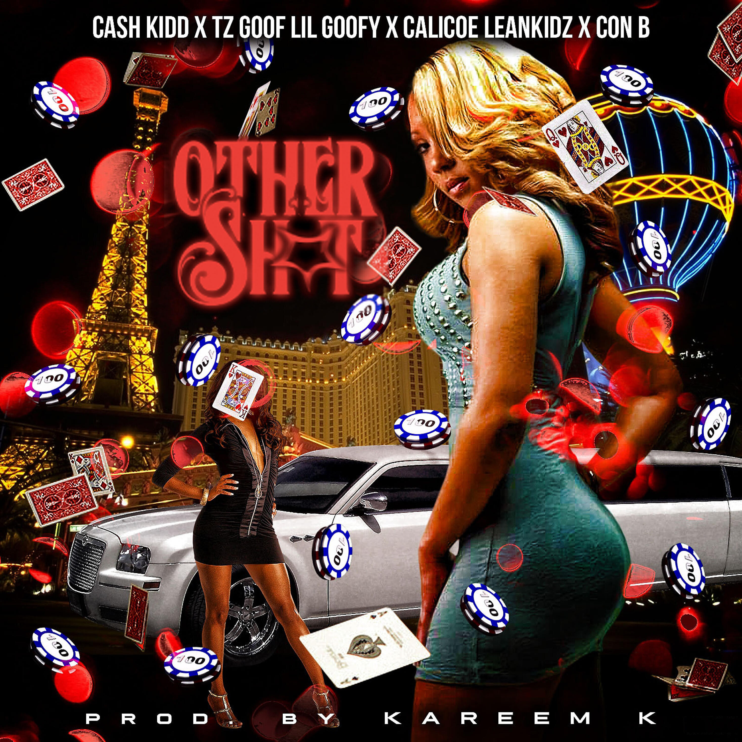 Cash Kidd - Other Shit (Remix)