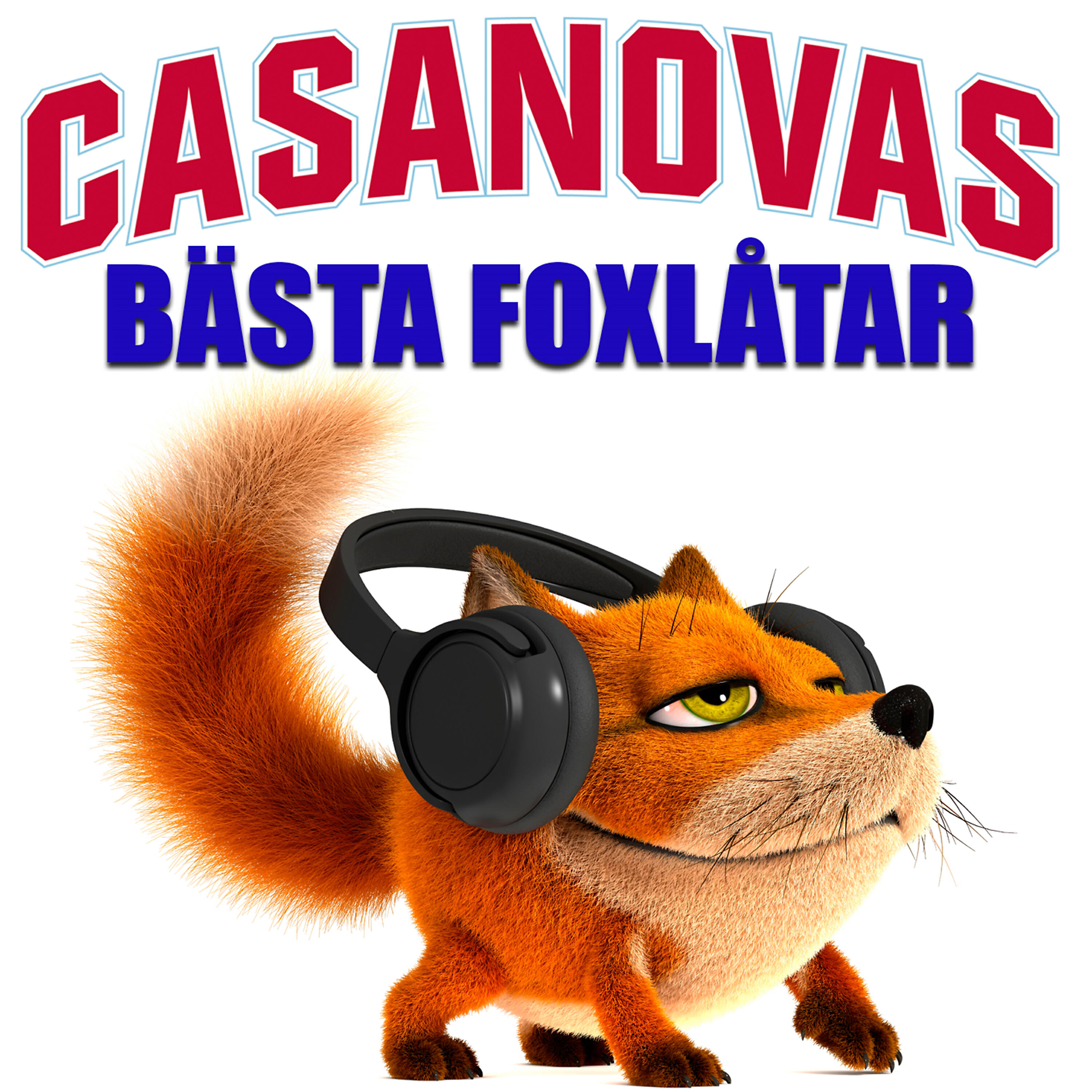 Casanovas - Don´t You Worry Child