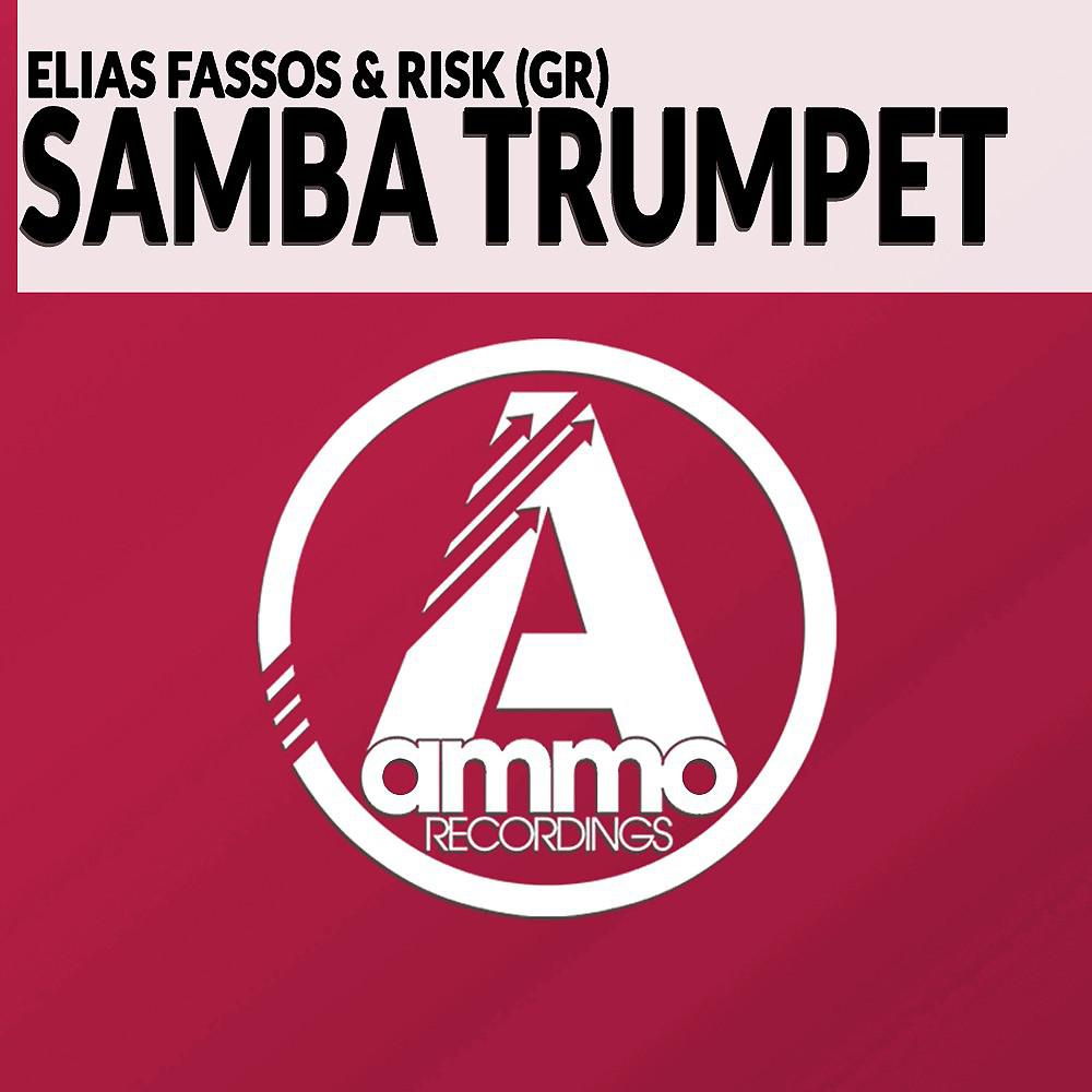 Постер альбома Samba Trumpet (Original Mix)