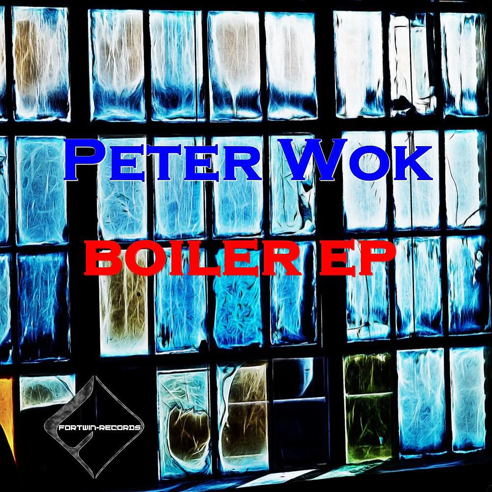 Peter Wok - Boiler
