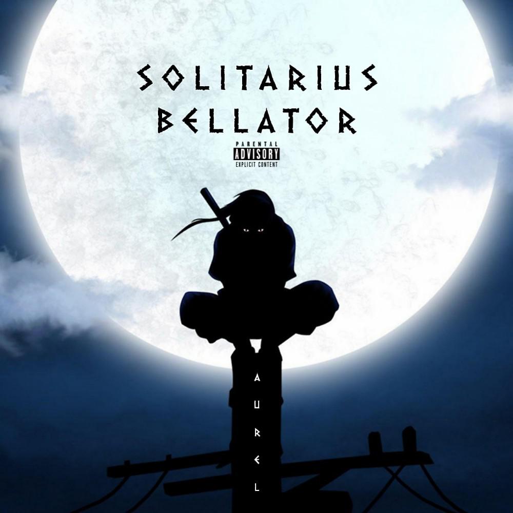 Постер альбома Solitarius Bellator