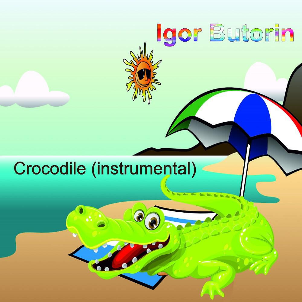 Igor Butorin - Crocodile (Instrumental)