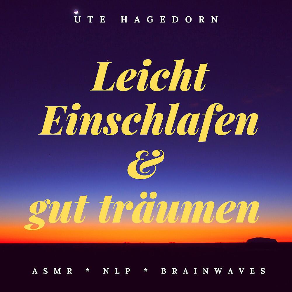Ute Hagedorn - Kapitel 8 - Entspannung mit Asmr und Nlp im Schlaf