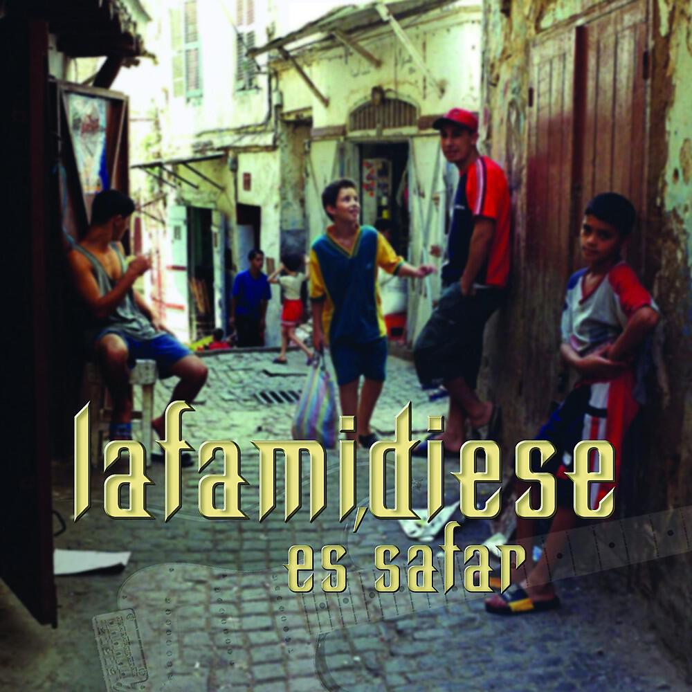 Lafamidiese - Es-Safar