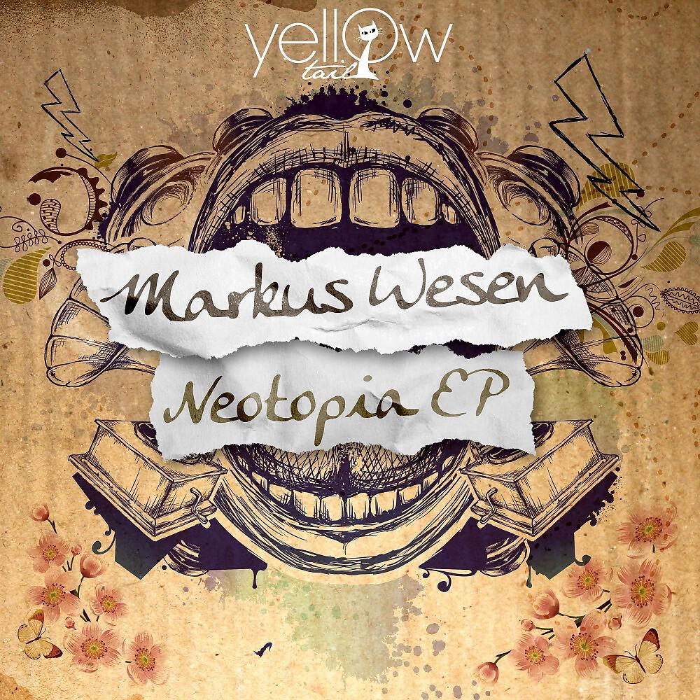 Markus Wesen - Neotopia (Short Cut)