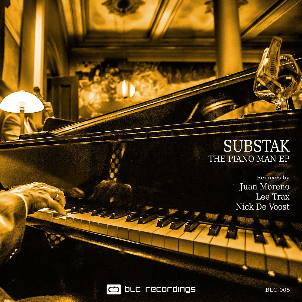 Substak - The Piano Man (Juan Moreno Raw Silk Remix)