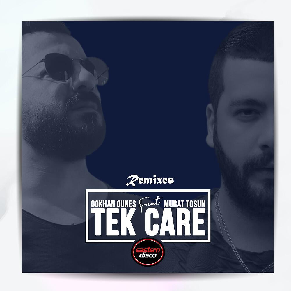 Gokhan Gunes - Tek Care (Lewent Bayrak Remix)