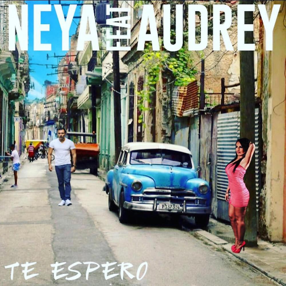 Neya - Te Espero