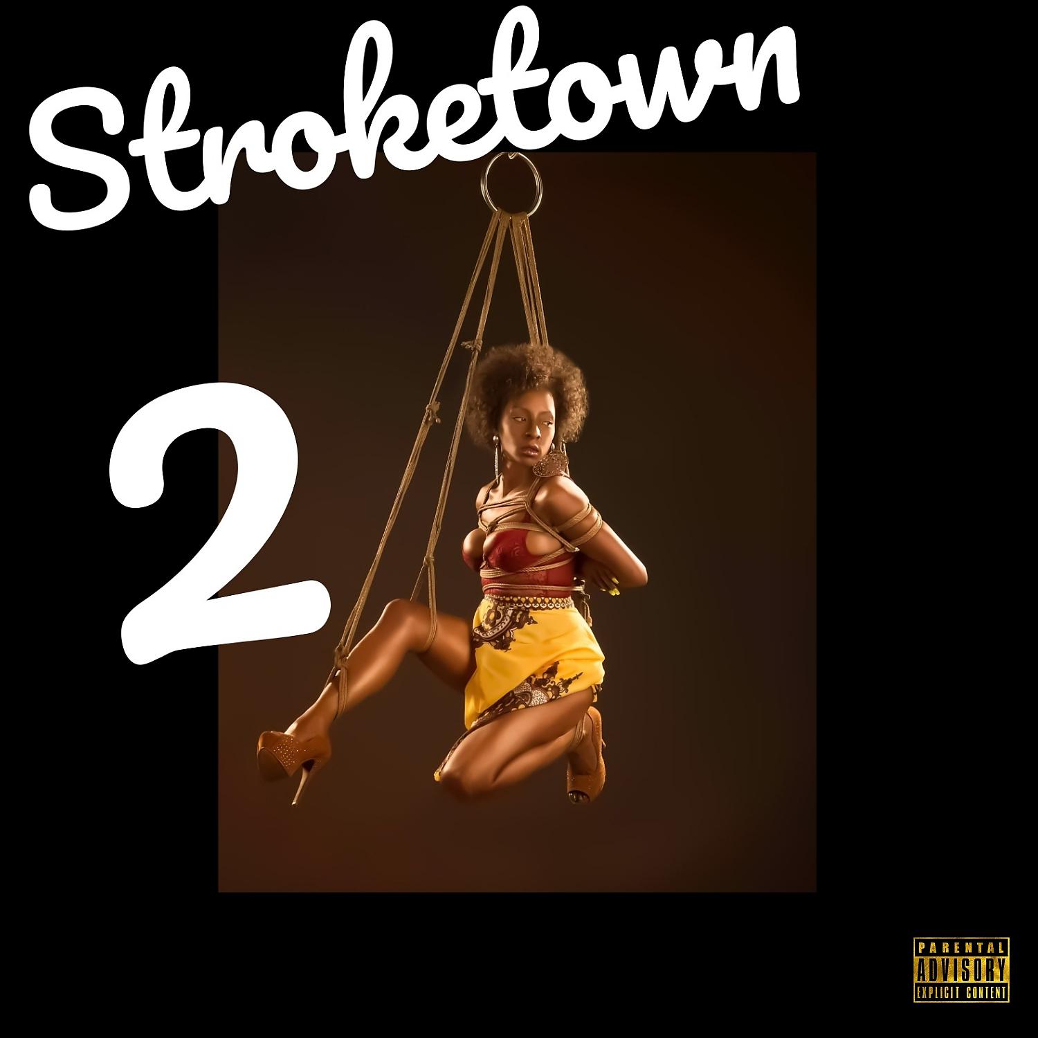 Постер альбома Stroketown 2