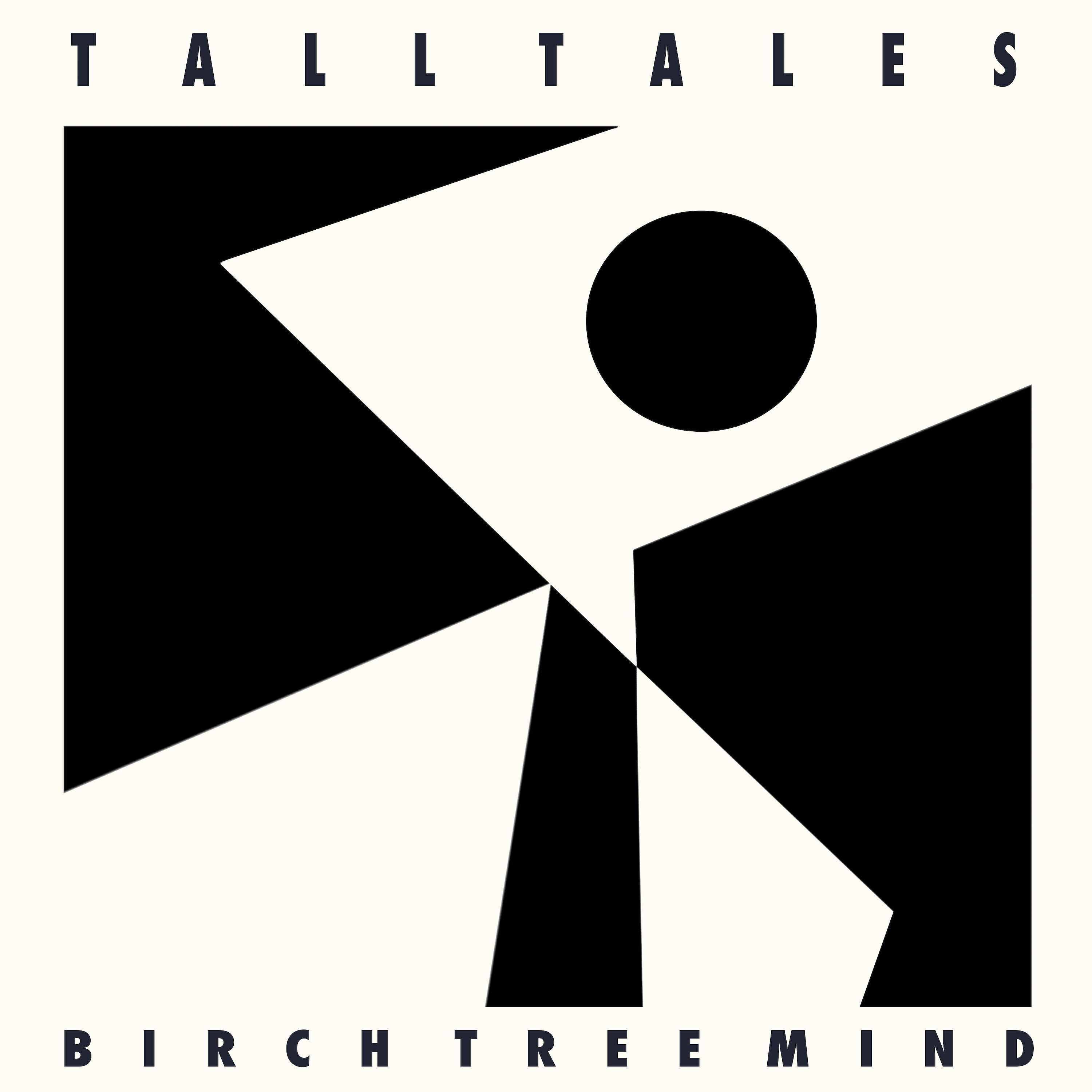 Tall Tales - I Remember When You Sang for Me