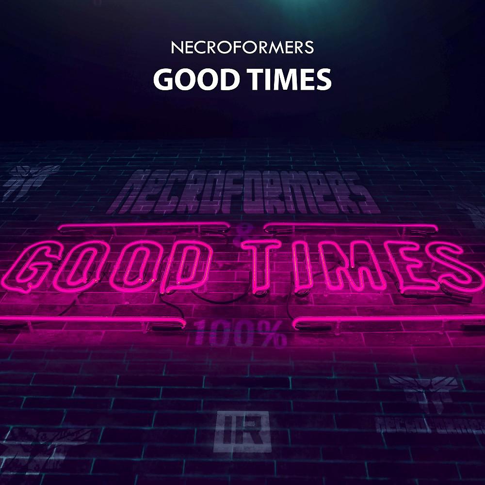 Постер альбома Good Times (Extended Mix)
