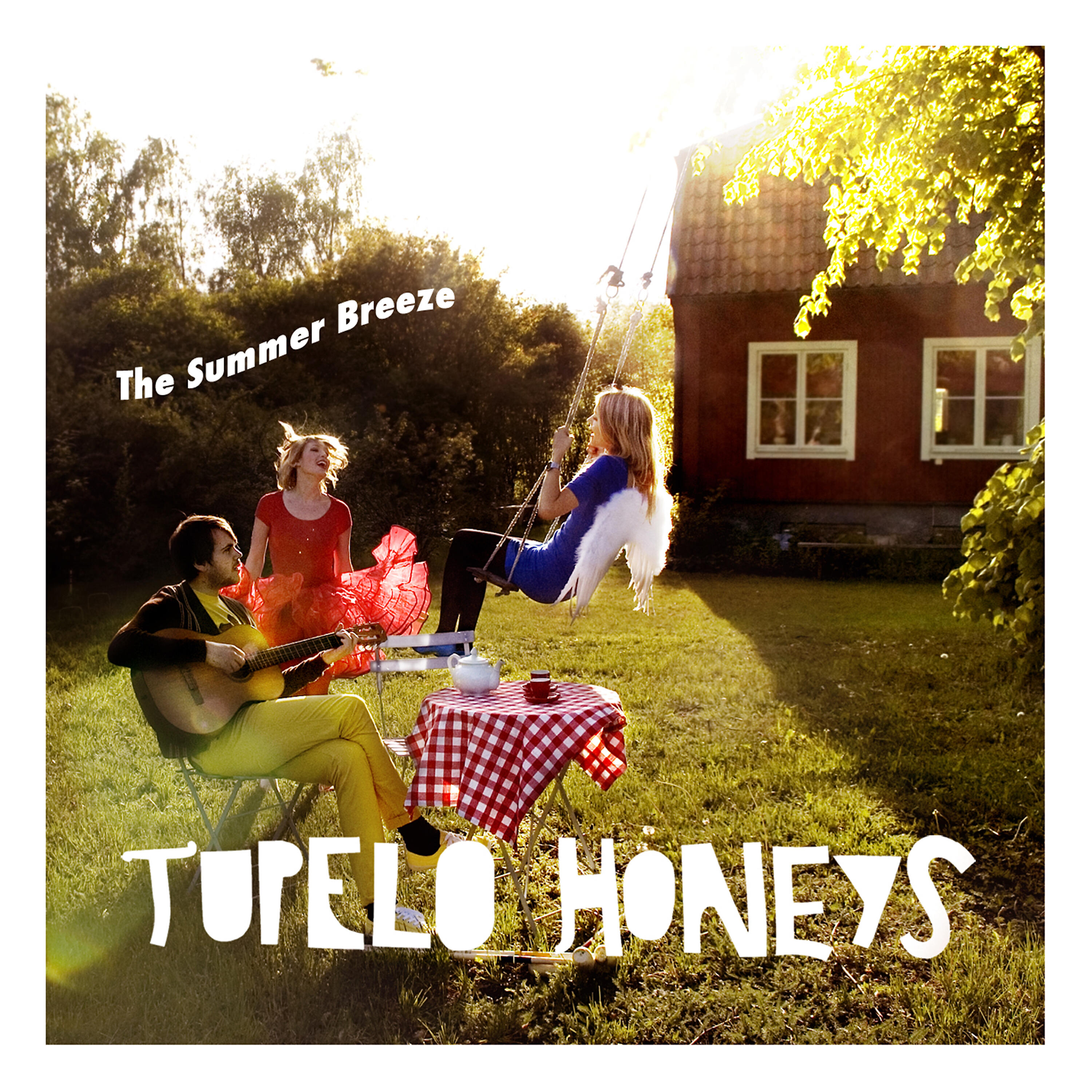 Tupelo Honeys - The Summer Breeze