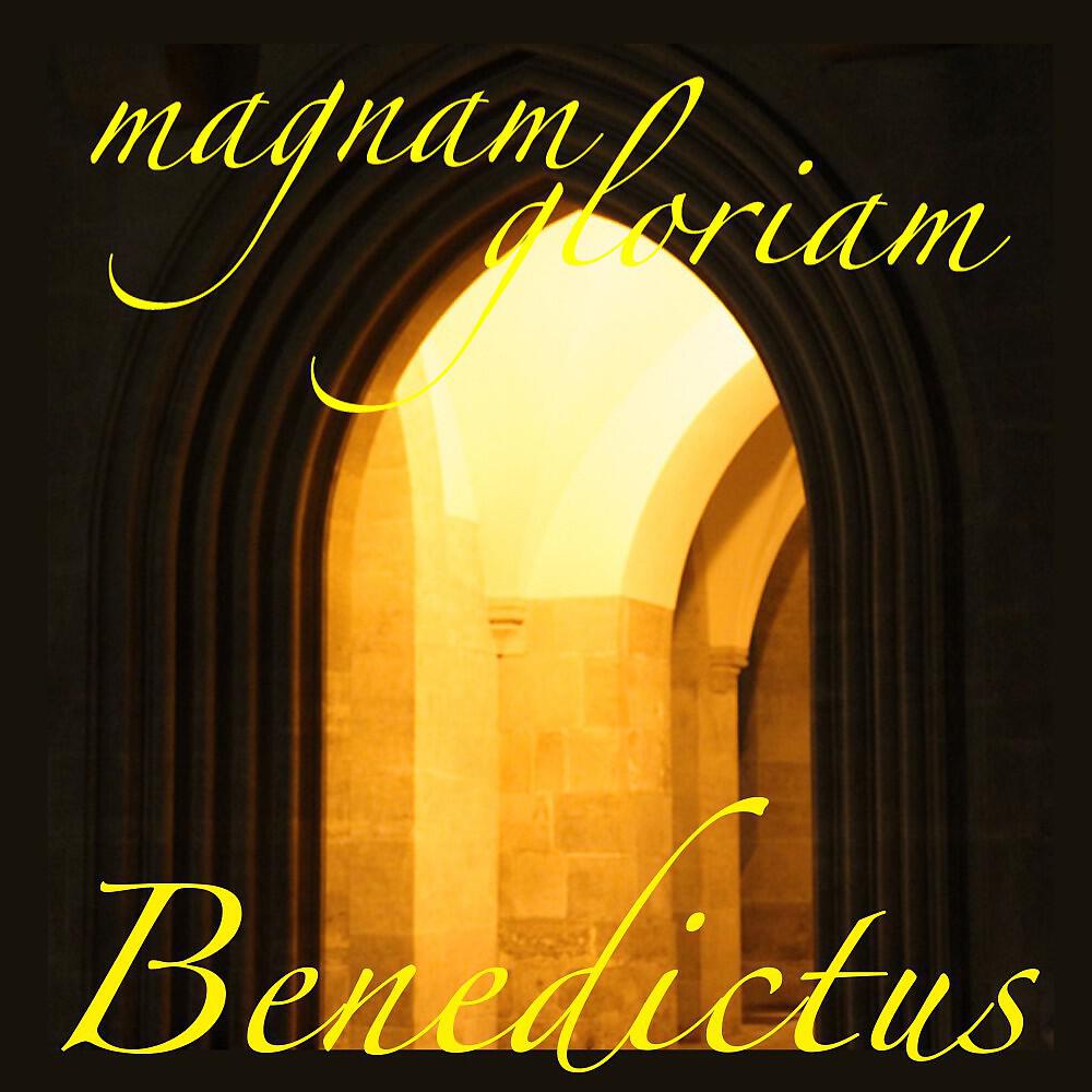 Magnam Gloriam - Benedictus (Elmadon Short Mix)