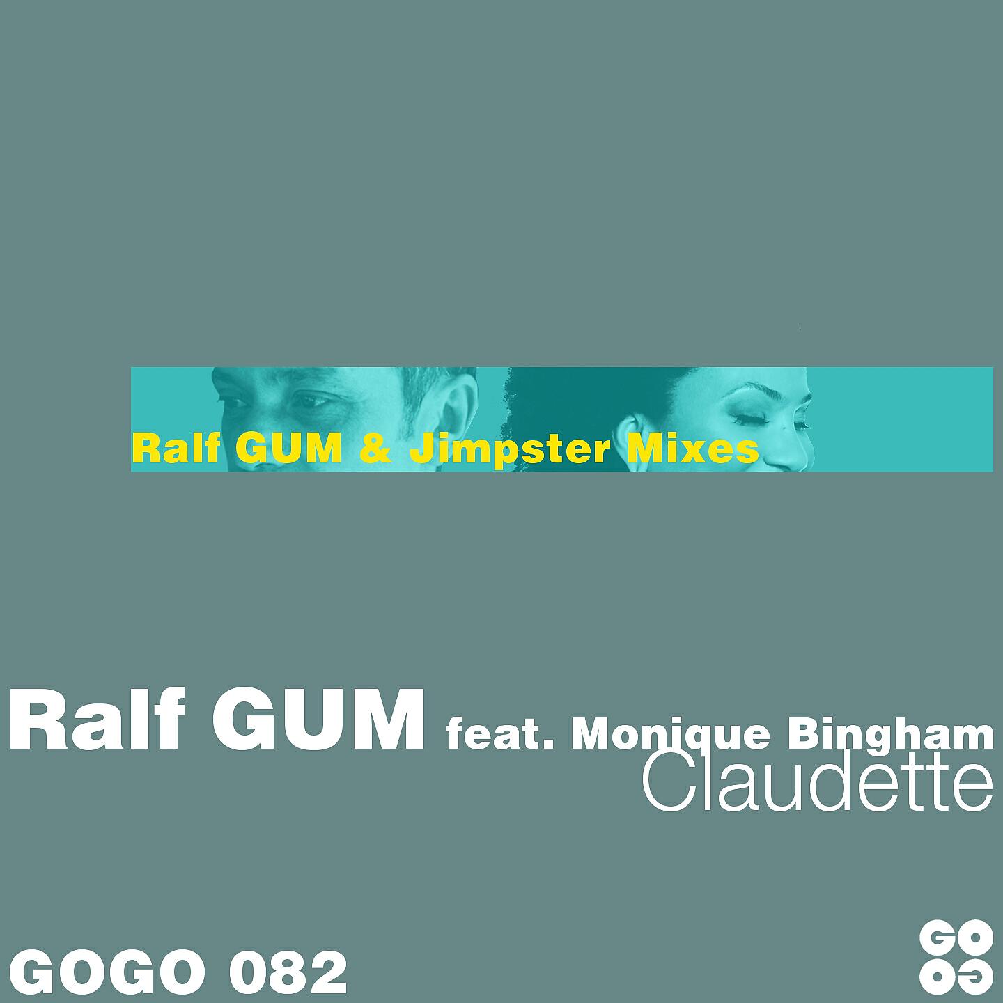 Ralf GUM - Claudette (Ralf Gum Clean Radio Edit)