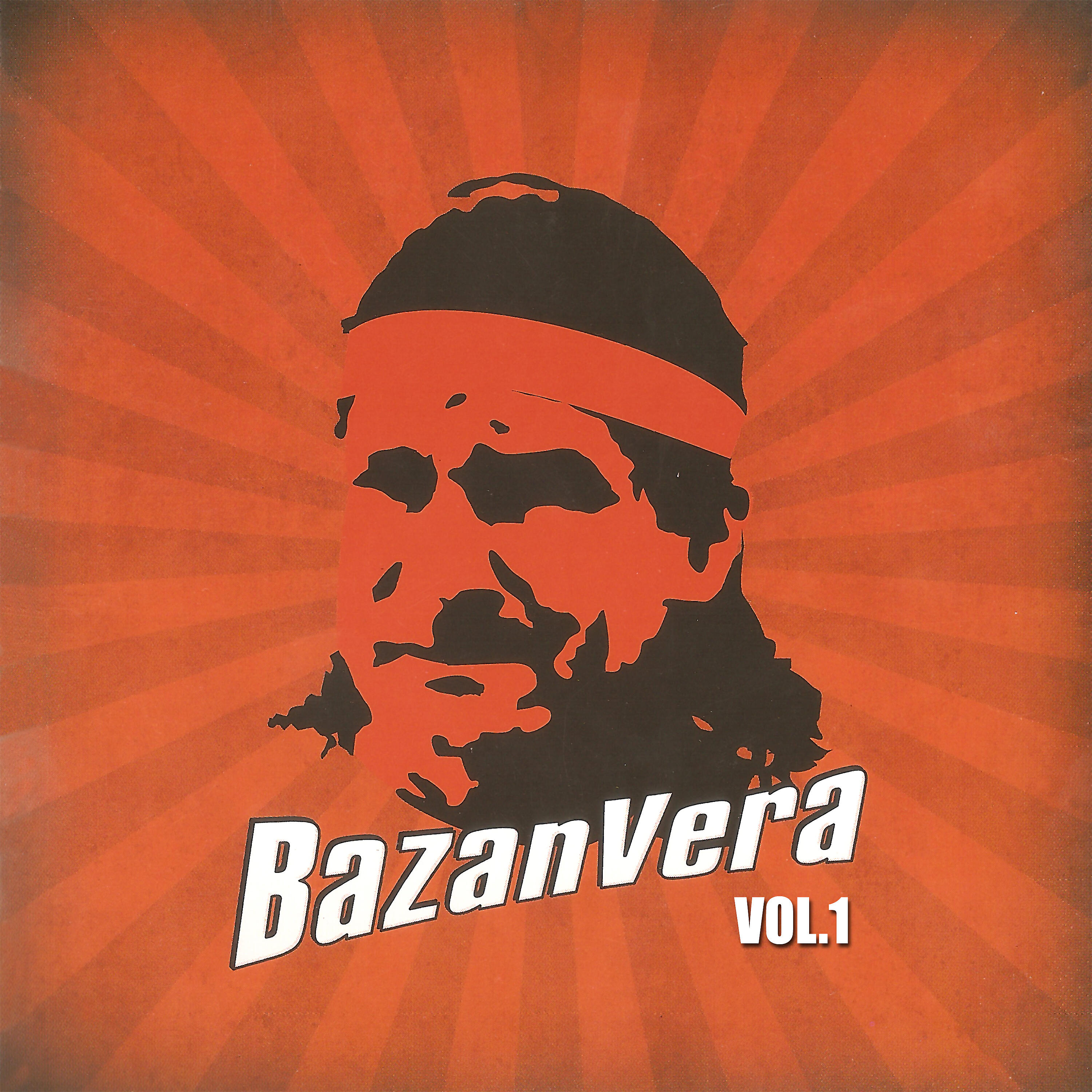 Bazanvera - Que Es Lo Que Dicen?