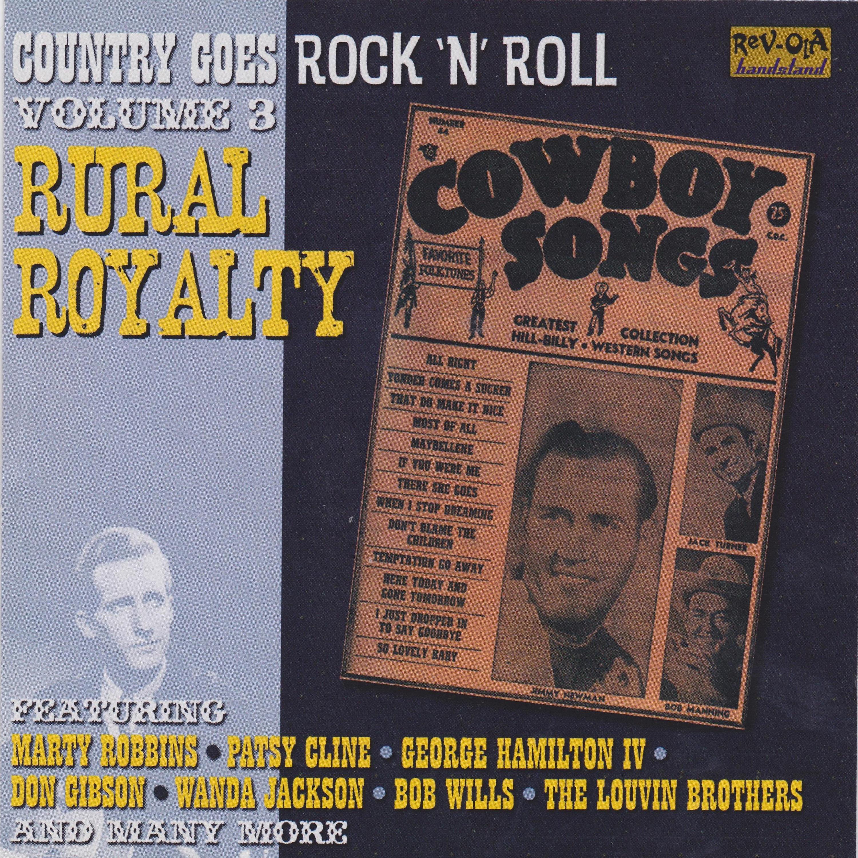 Постер альбома Country Goes Rock n Roll Volume 3: Rural Royalty