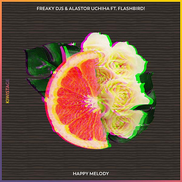 Постер альбома Happy Melody (feat. Flashbird!)