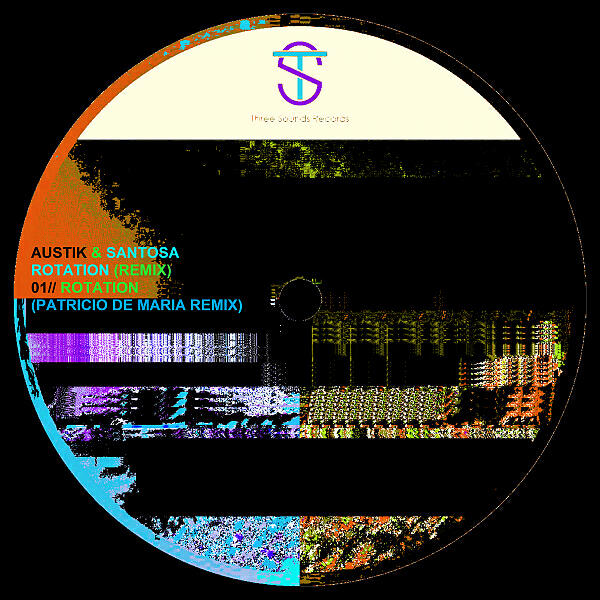 Austik - Rotation (feat. Santosa) (Patricio De Maria Remix)