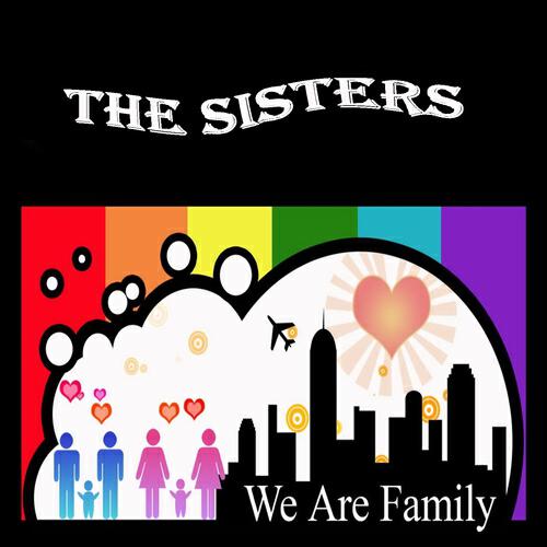 The Sisters - We Are Family (Alex Gaudioso & Carlo Carinola Remix)