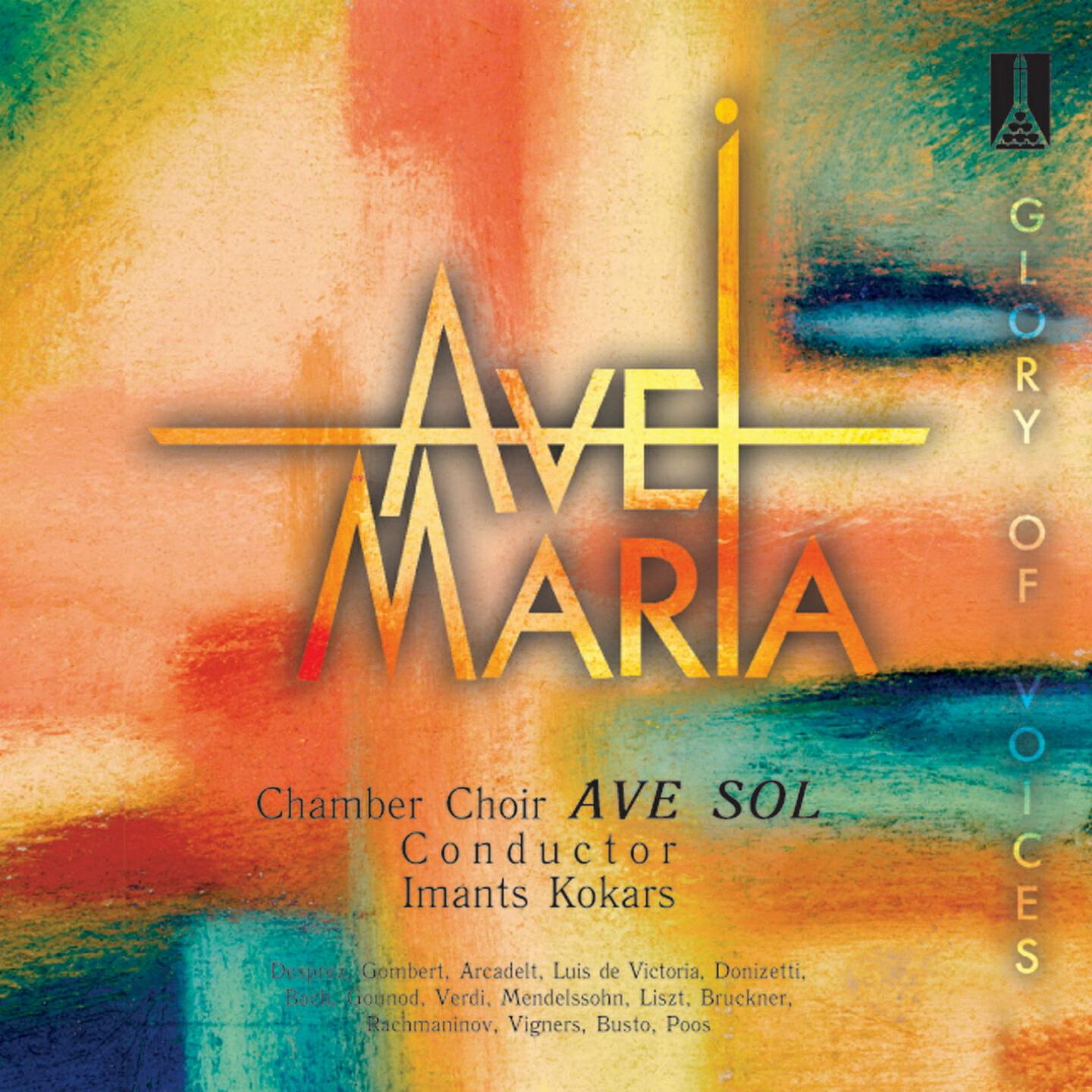 Riga Chamber Choir Ave Sol - Ave Maria (Version of Josquin des Prez)