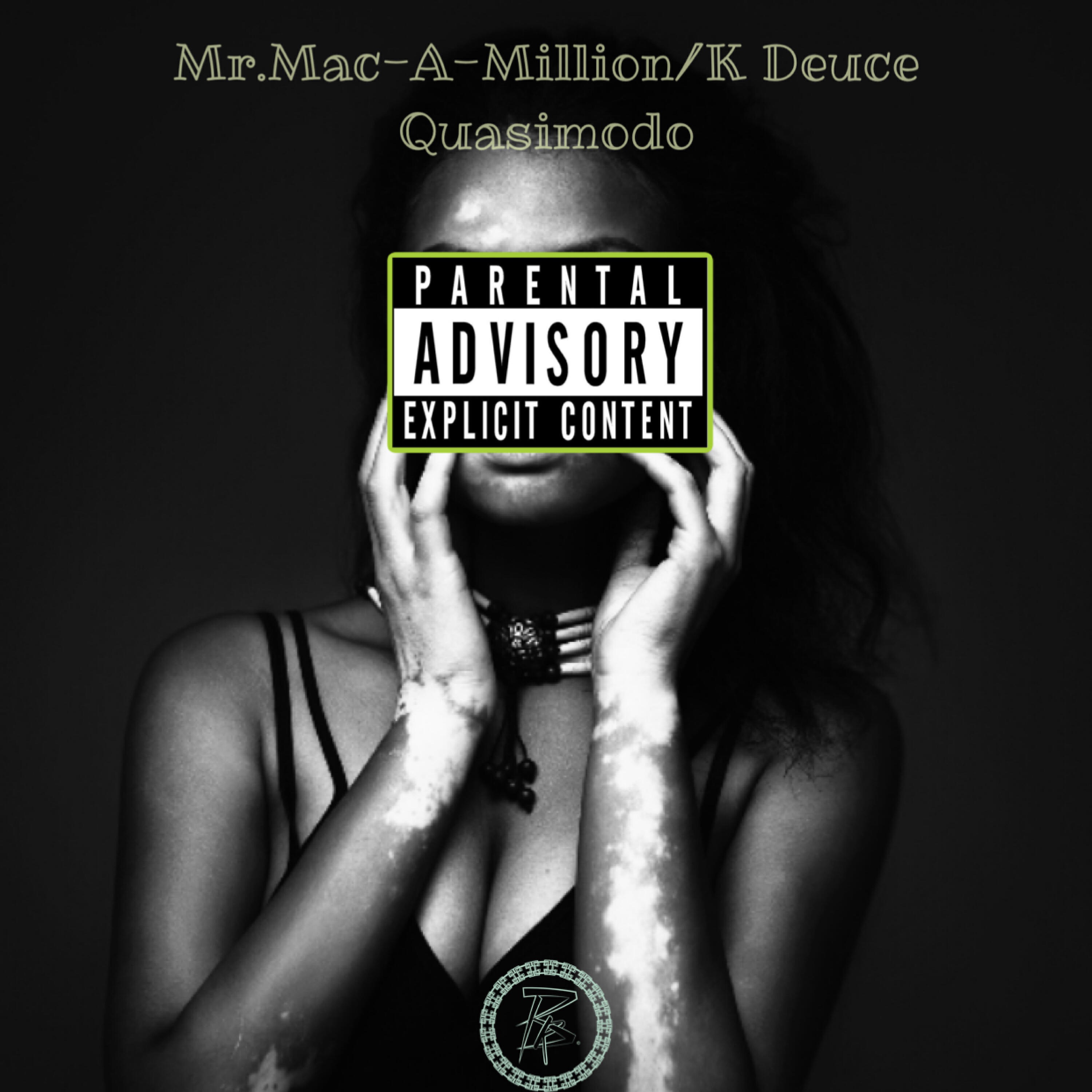 Mr. Mac-A-Million - Quasi Motto (feat. K Deuce)