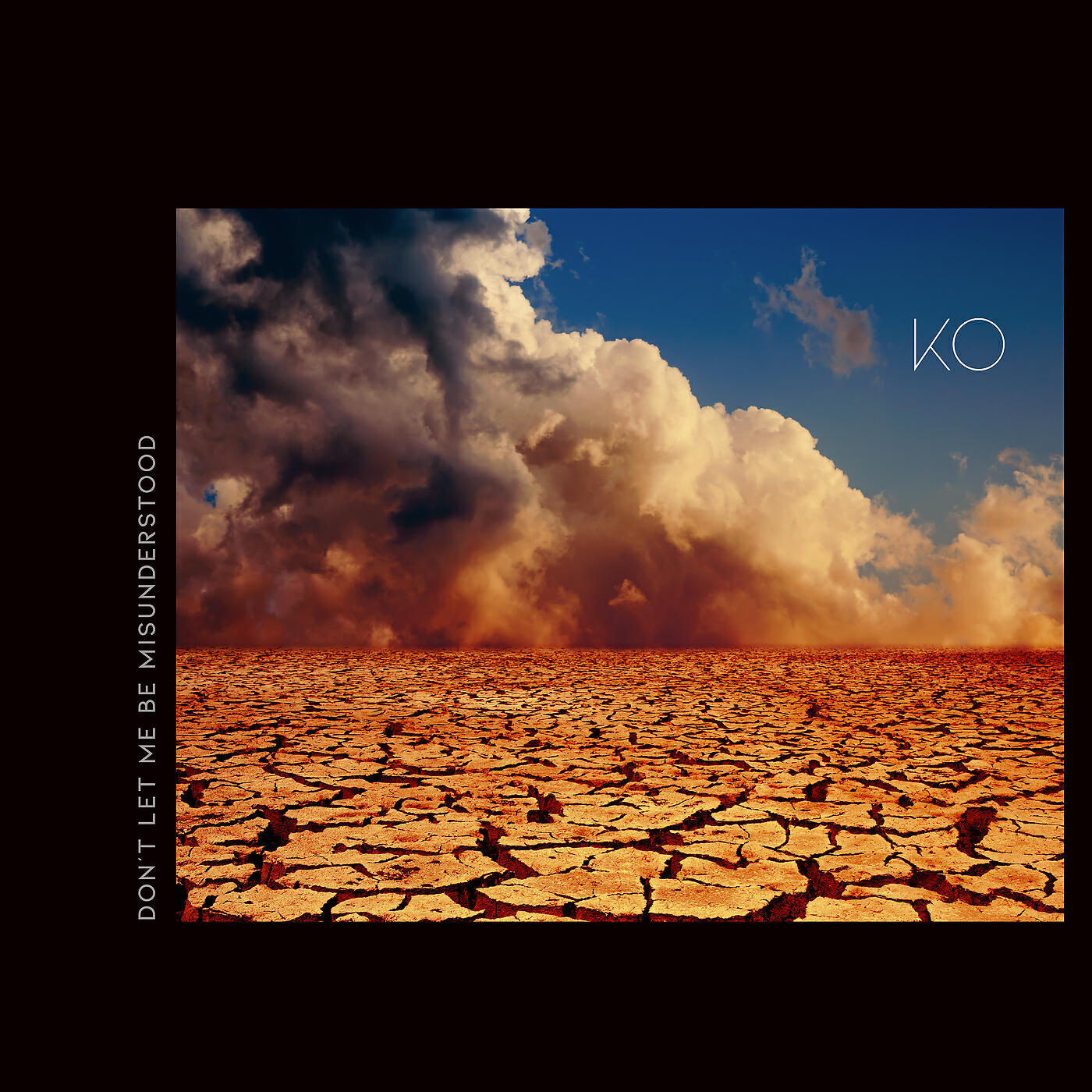 KO - Don't Let Me Be Misunderstood