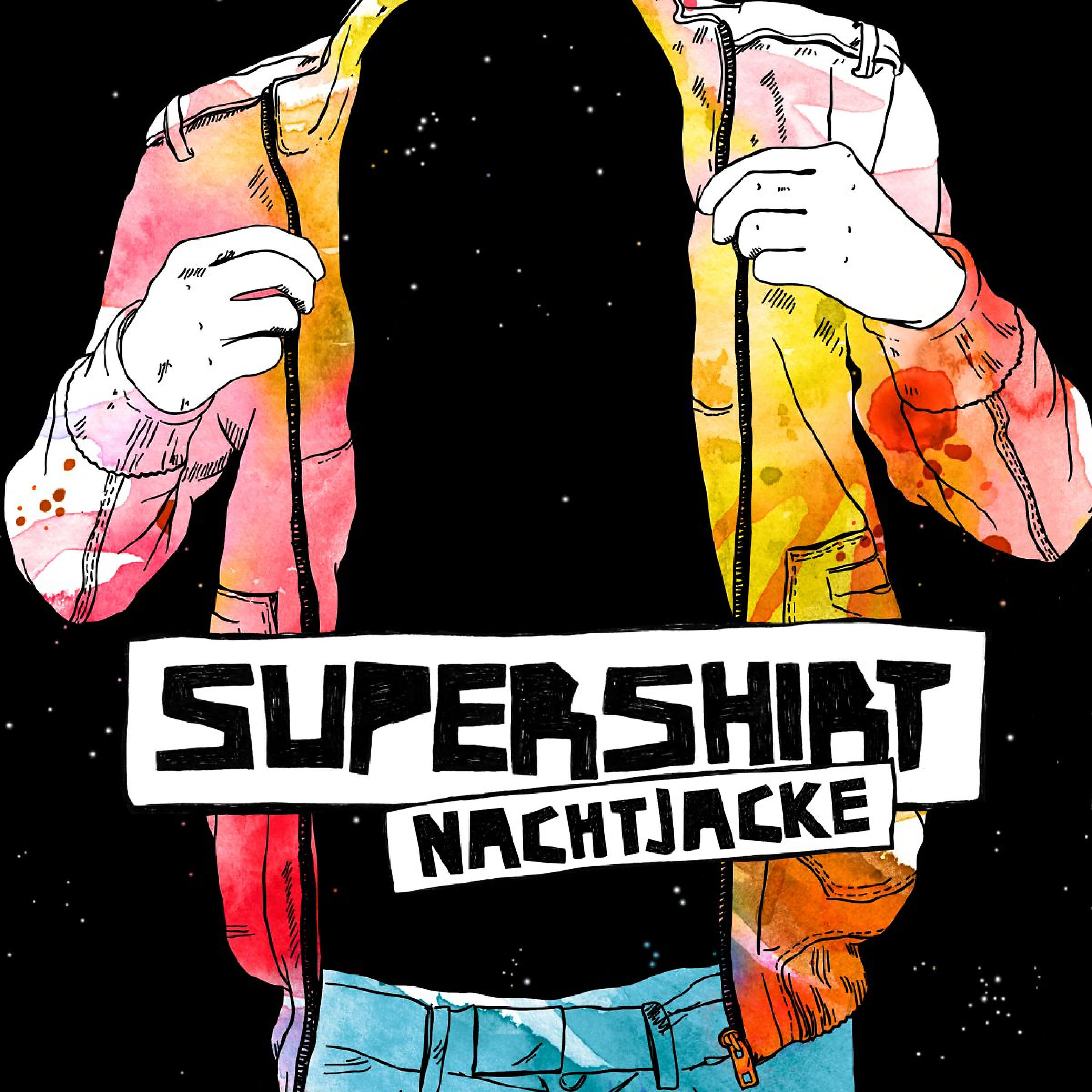 Supershirt - Nachtjacke (Rampue Remix)
