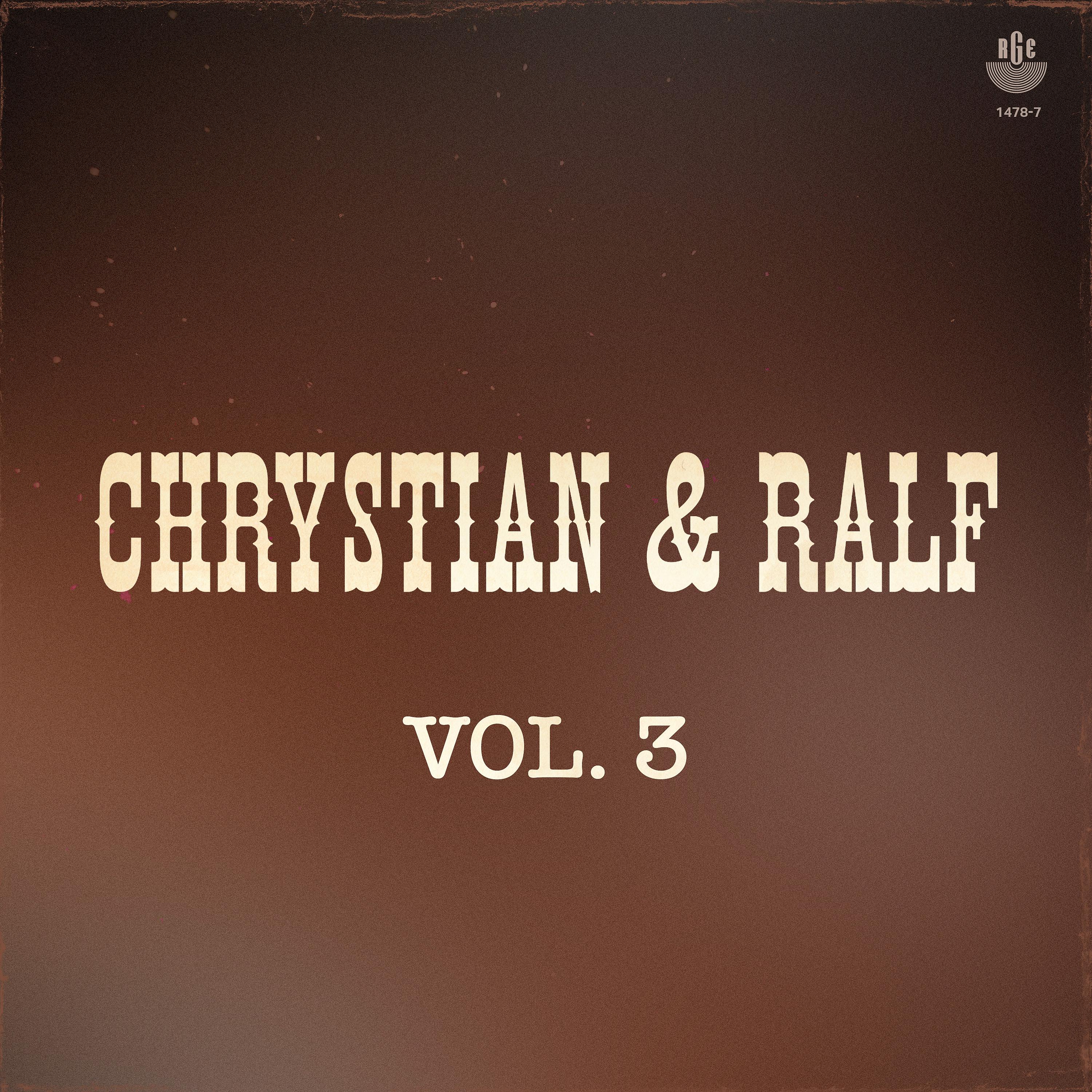 Постер альбома Chrystian & Ralf, Vol. 3