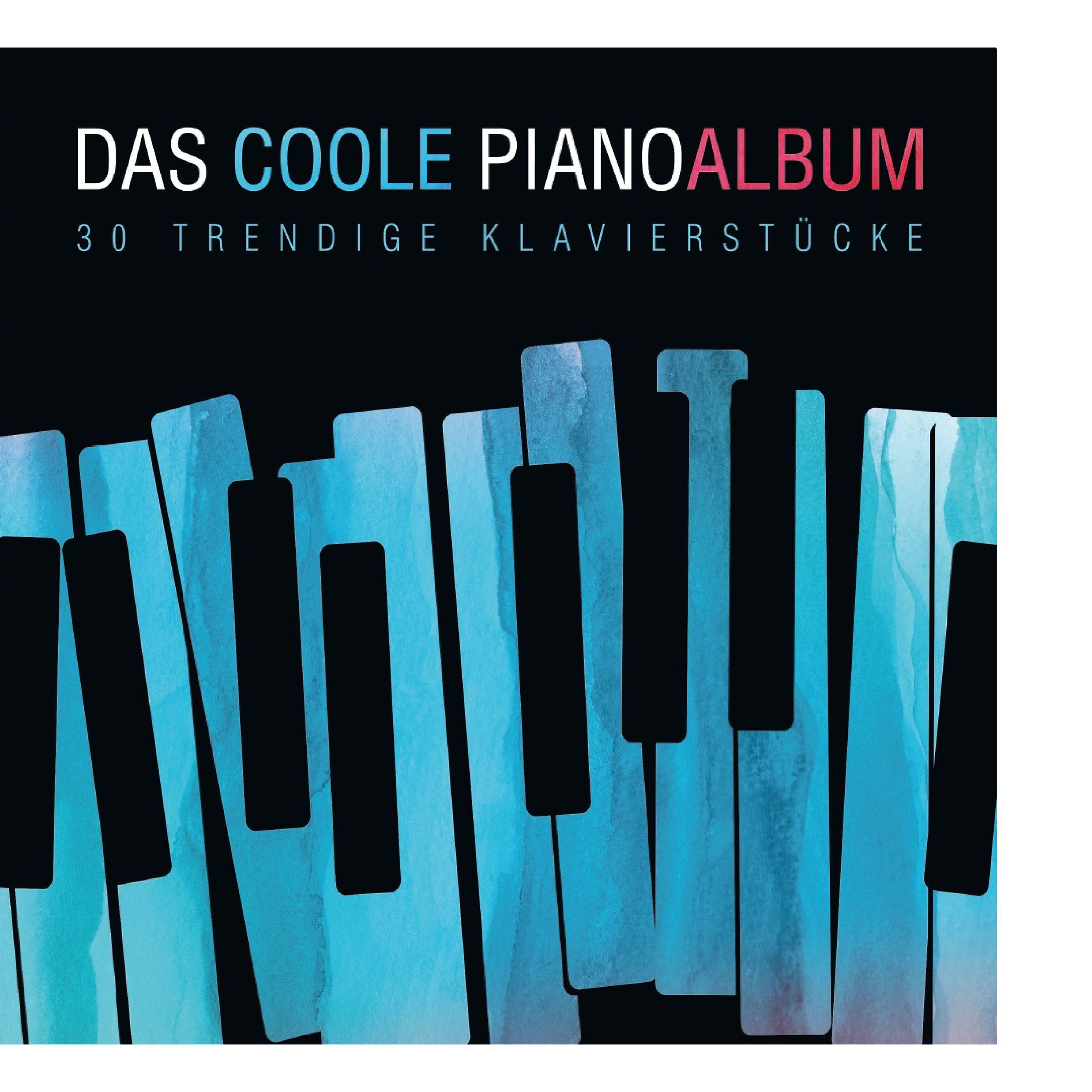 Постер альбома Das Coole Pianoalbum
