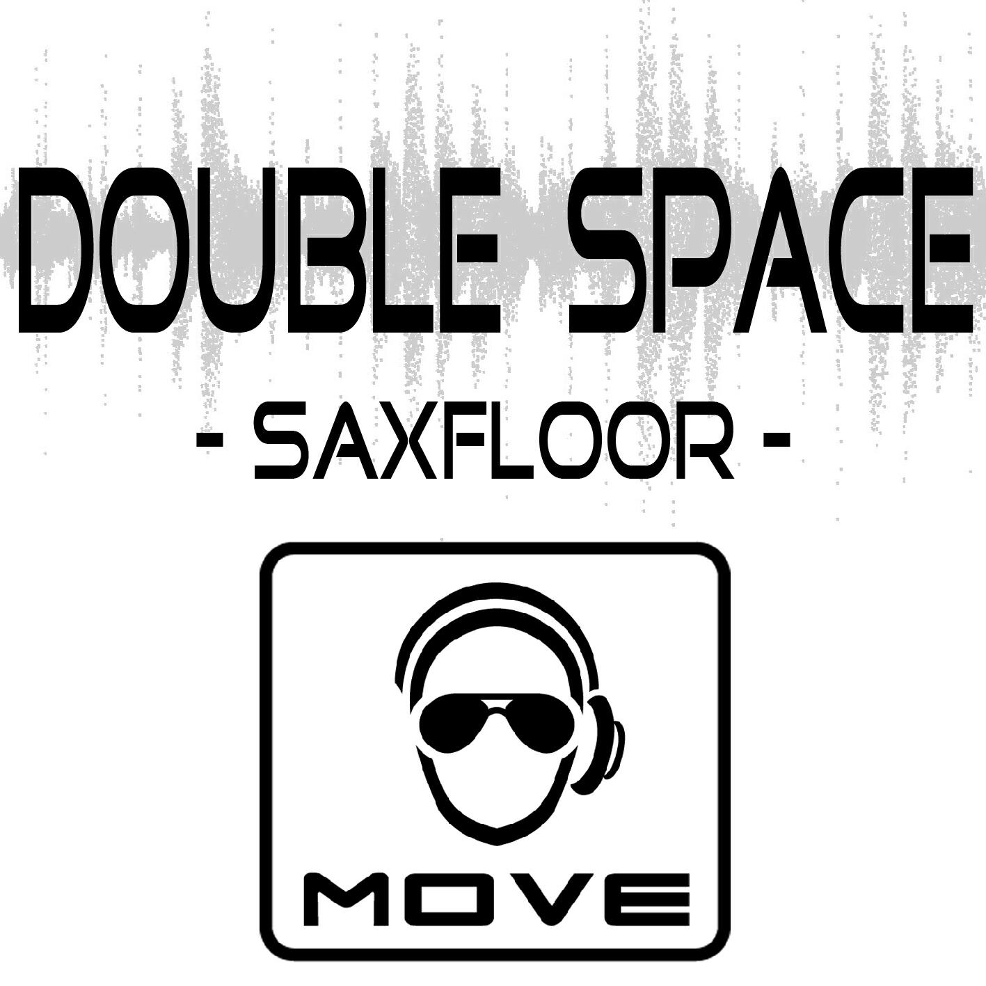 Double Space - Saxfloor (Mat's Mattara & Peruz Tribe Mix Instrumental)