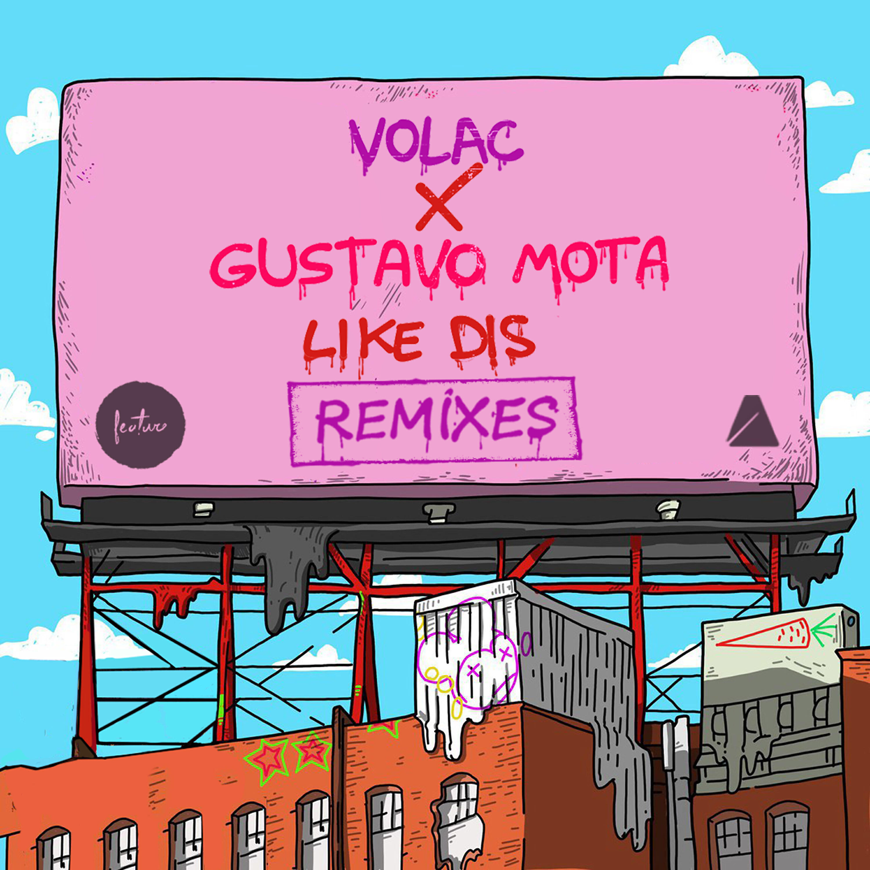 VOLAC - Like Dis (Breaking Beattz Remix)