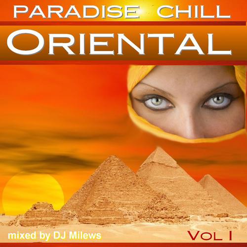Постер альбома Paradise Chill Oriental Vol. 1