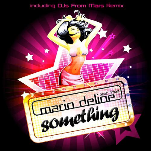 Mario Deline - Something (Djs from Mars Remix)