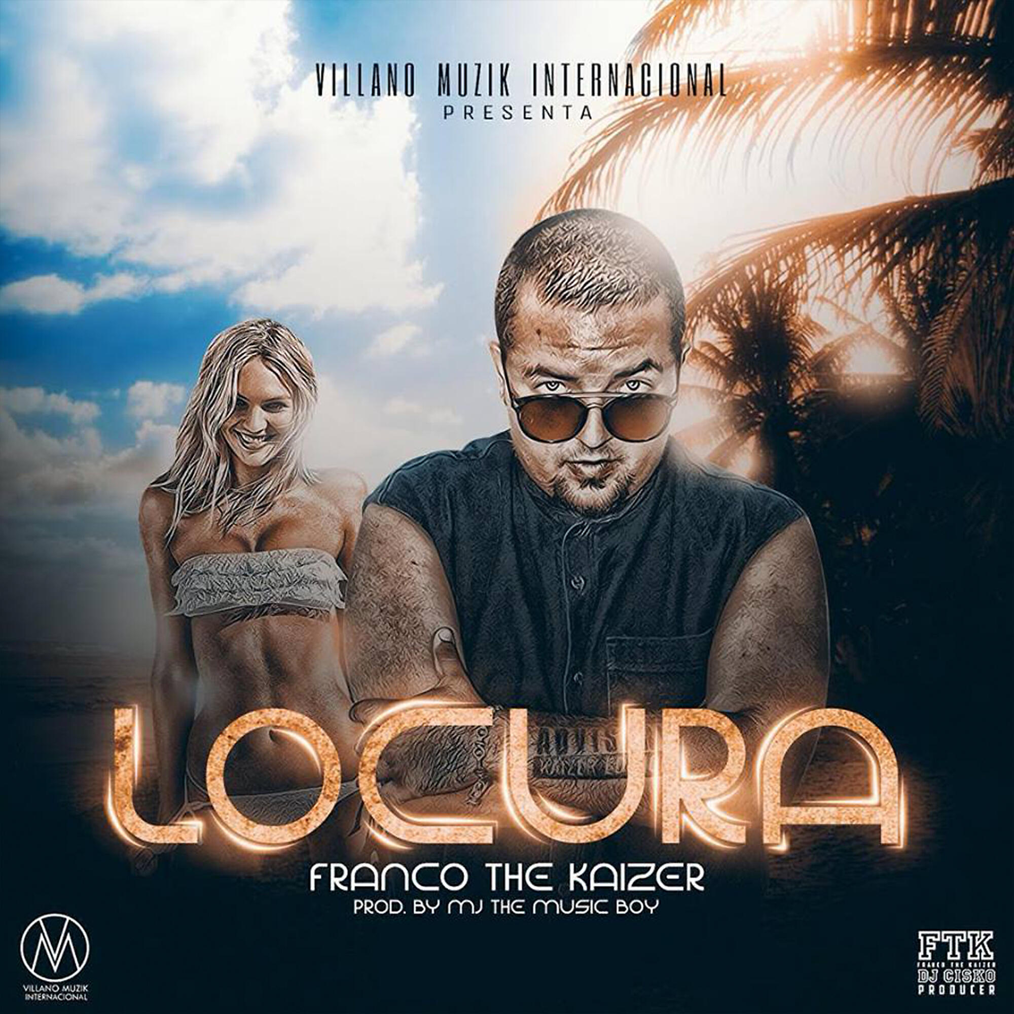 Franco The Kaizer - Locura