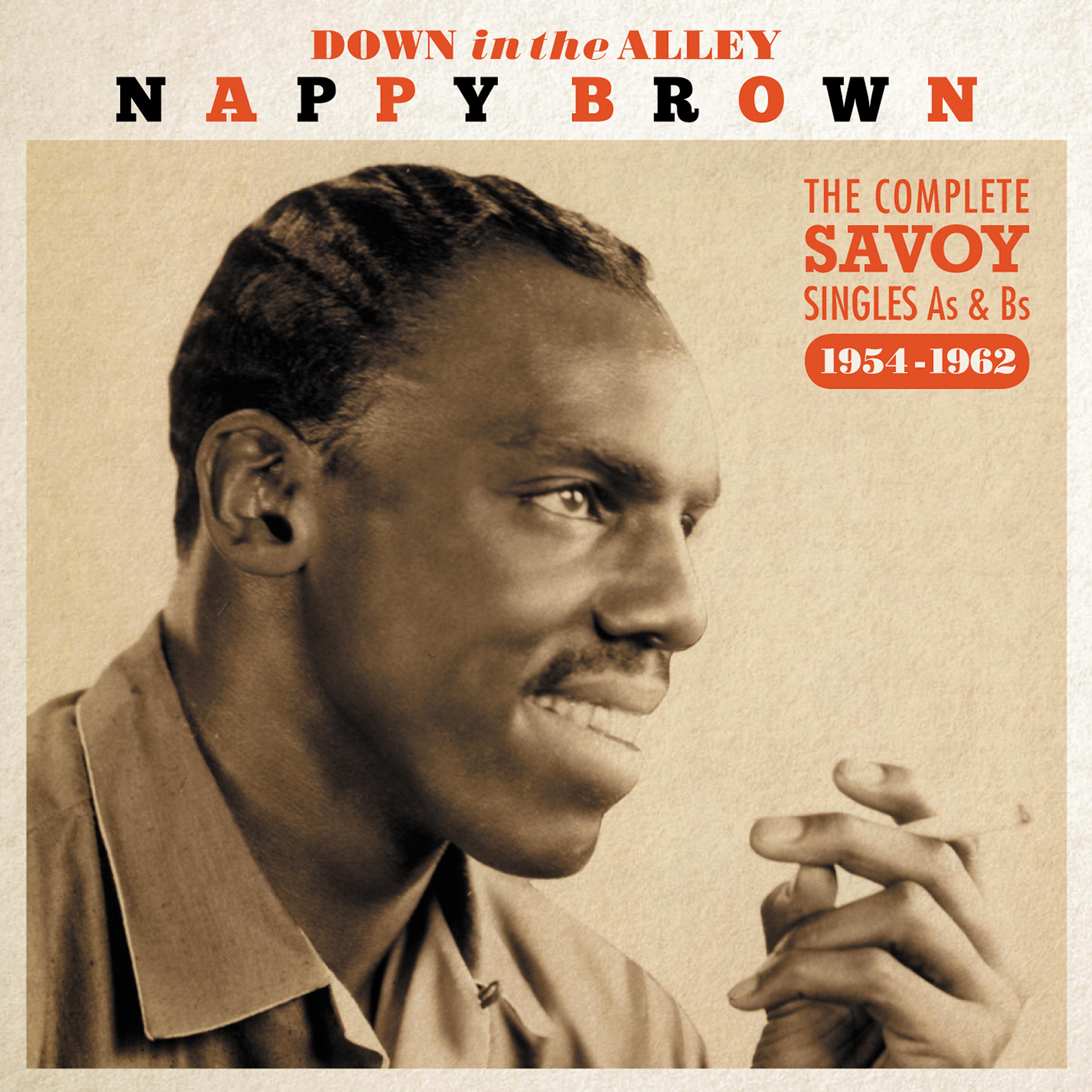 Постер альбома Down in the Alley - The Complete Savoy Singles As & Bsm 1954-1962