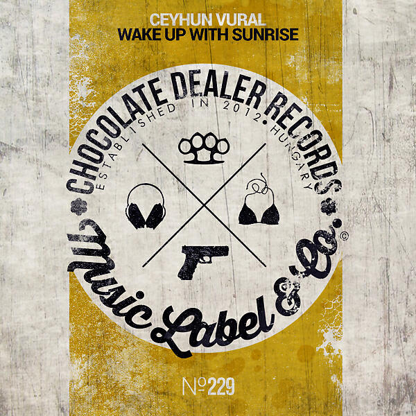 Ceyhun Vural - Wake Up With Sunrise (Original Mix)