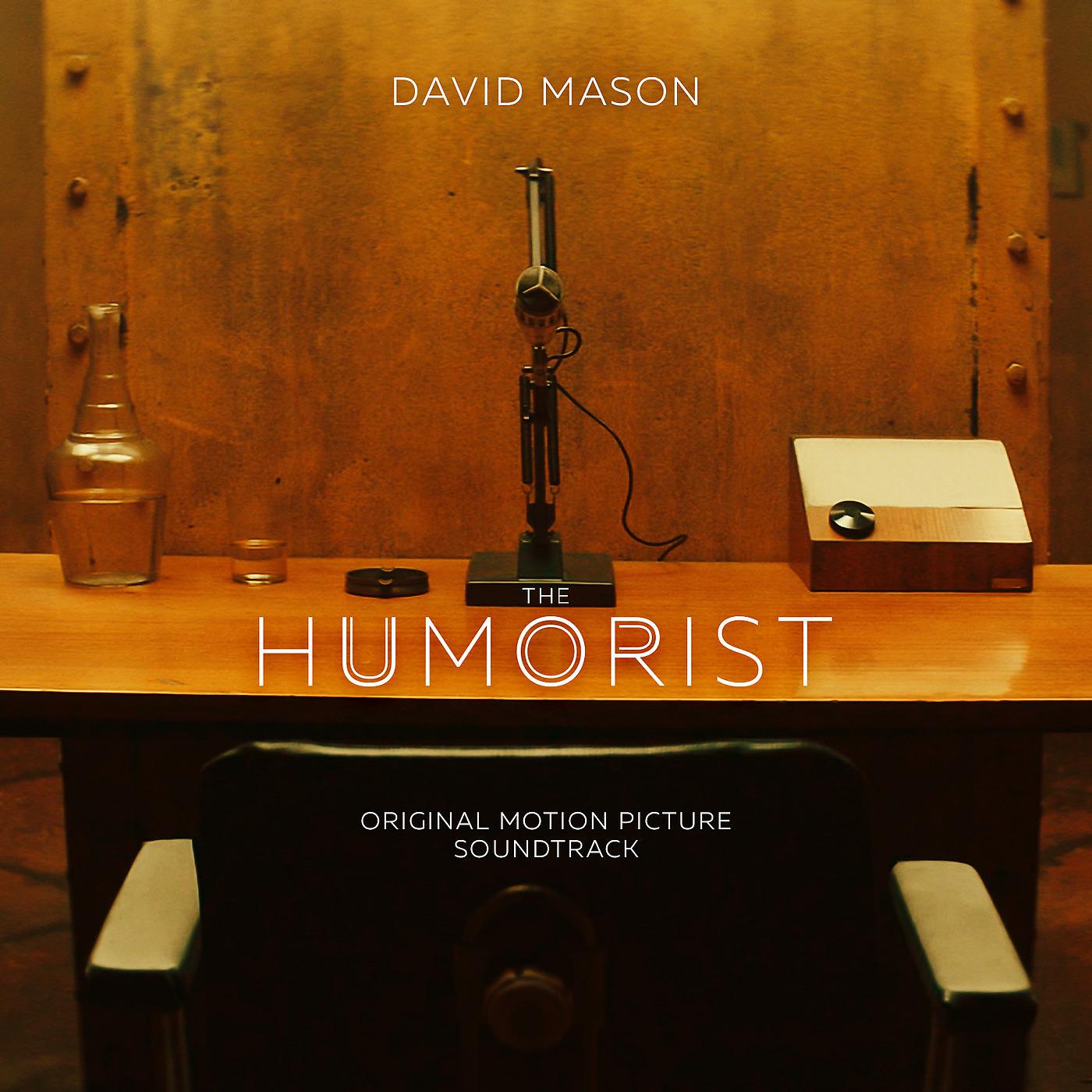 Постер альбома The Humorist (Original Motion Picture Soundtrack)