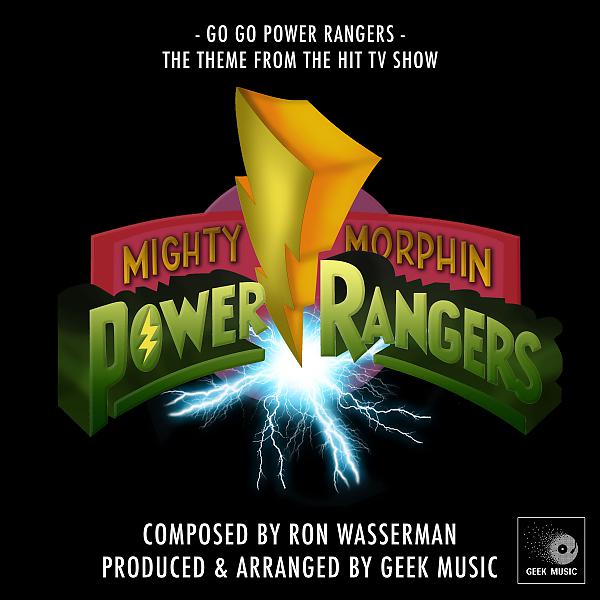 Постер альбома Mighty Morphin Power Rangers: Go Go Power Rangers: Main Theme