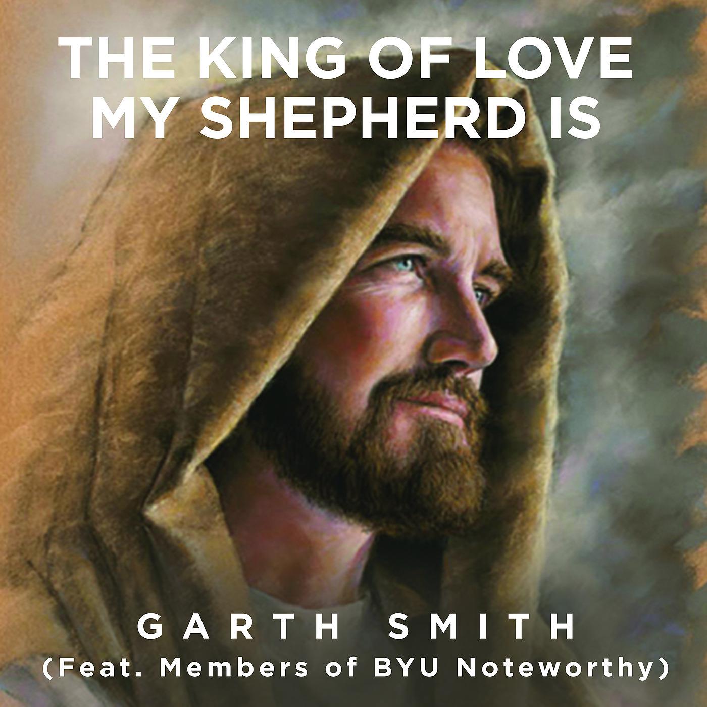 Постер альбома The King of Love My Shepherd Is