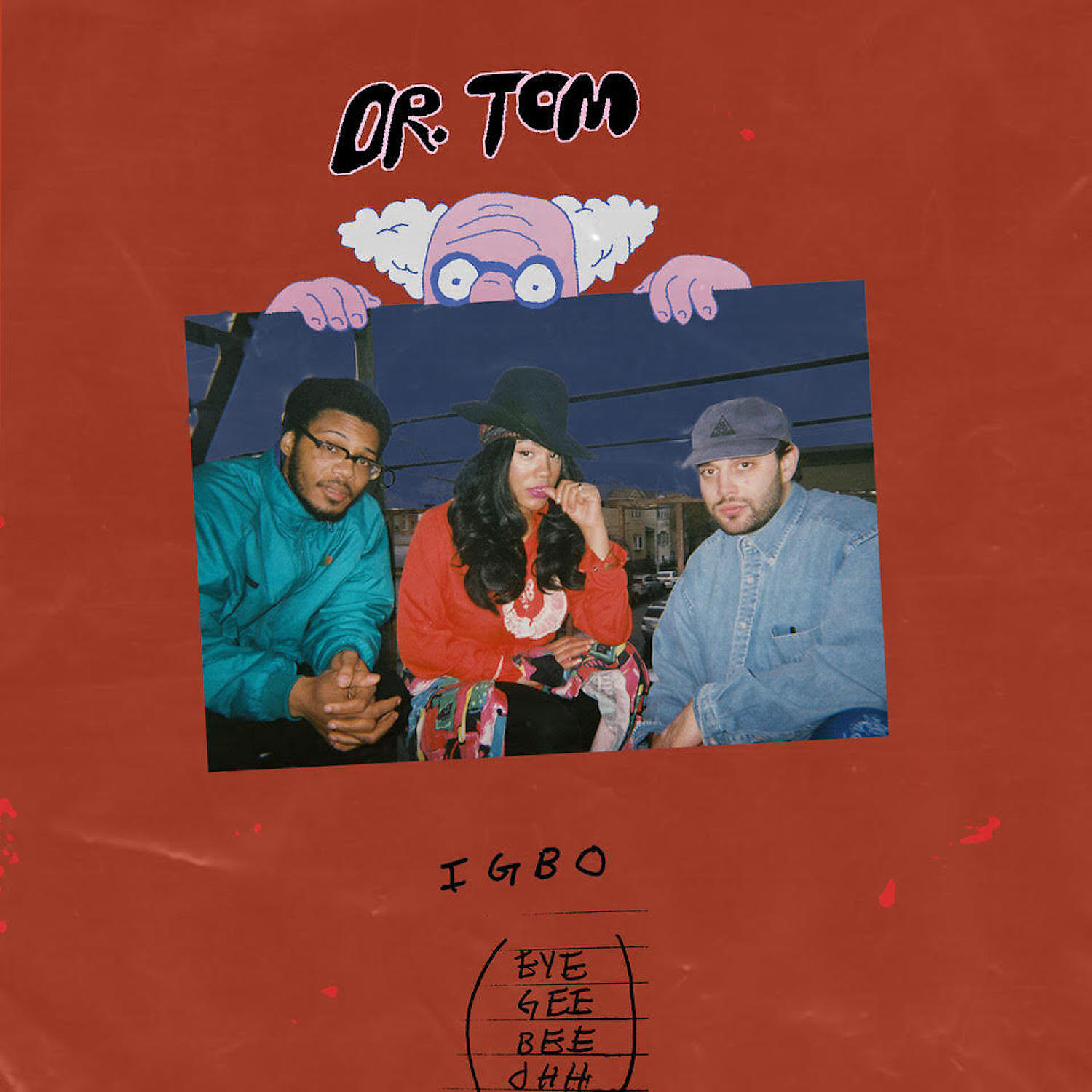 IGBO - Dr. Tom (feat. MonoNeon)