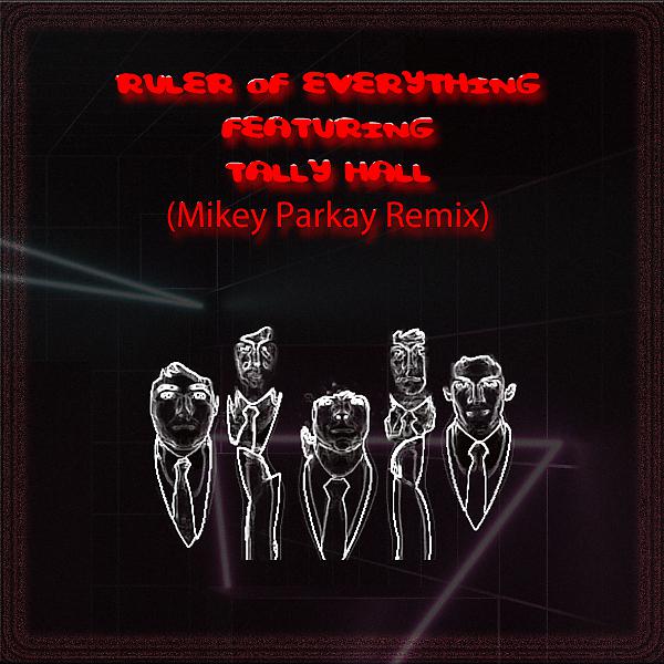 Постер альбома Ruler of Everything (Mikey Parkay Remix)