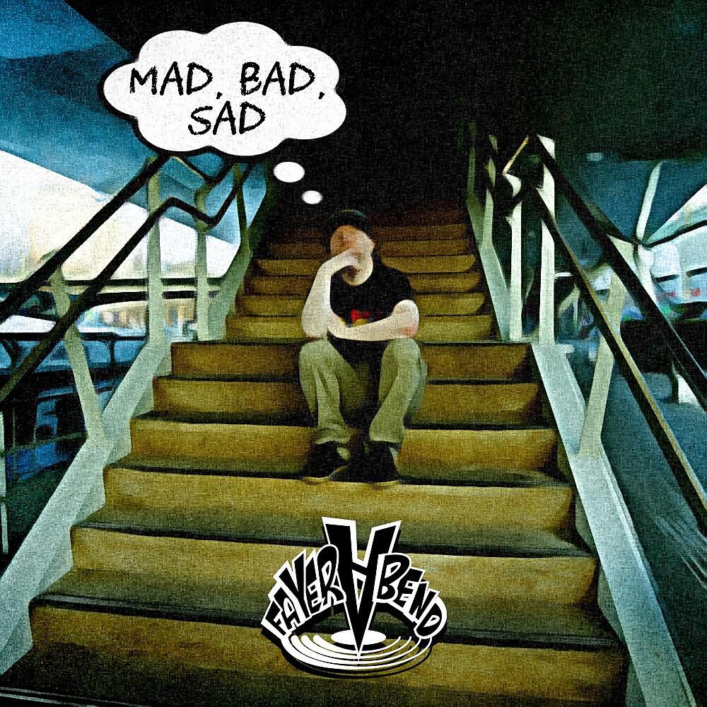 Badly sad. Sad Mad. Bad+Mad. Рисунку Bad Mad. Bibi Bad Sad and Mad.