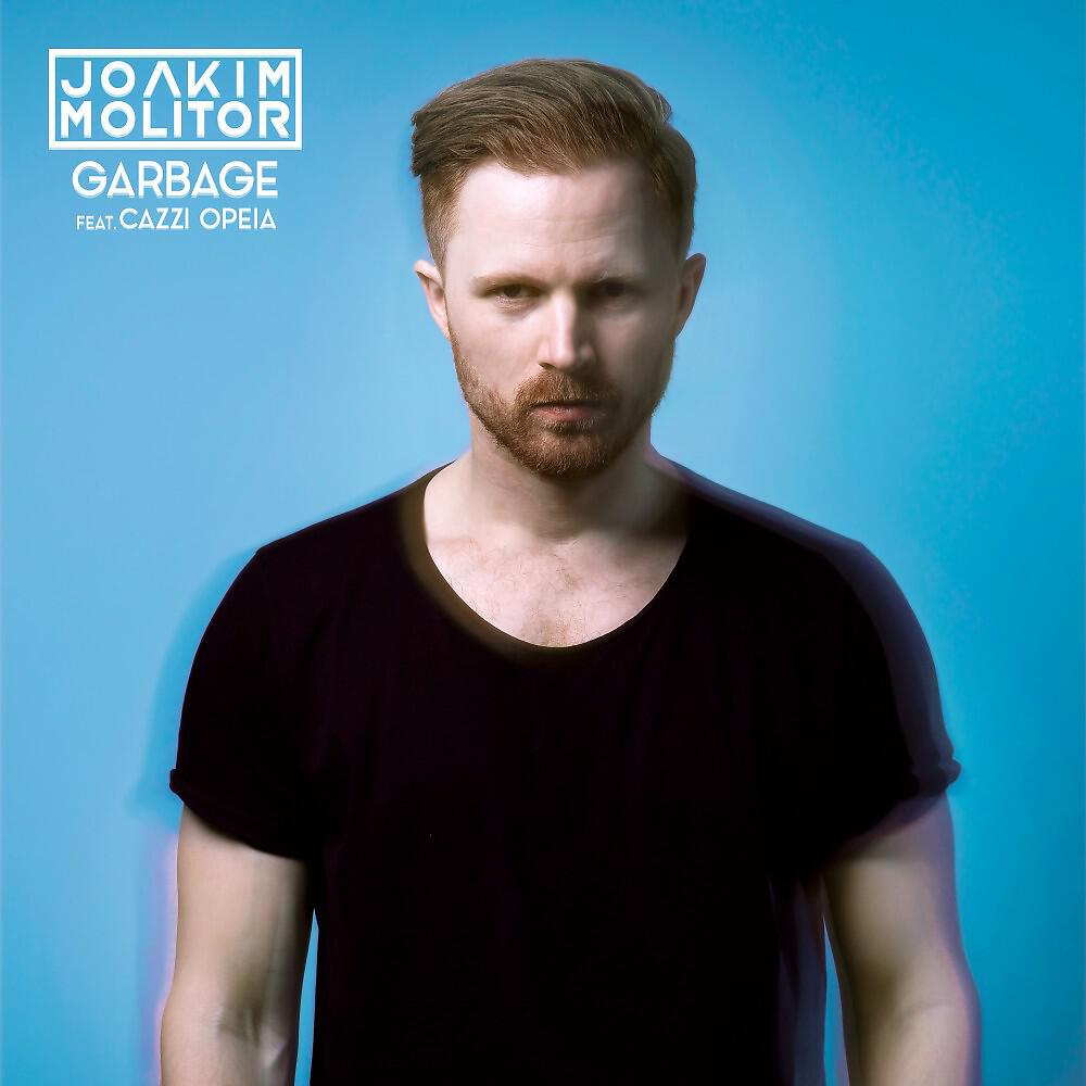 Joakim Molitor - Garbage
