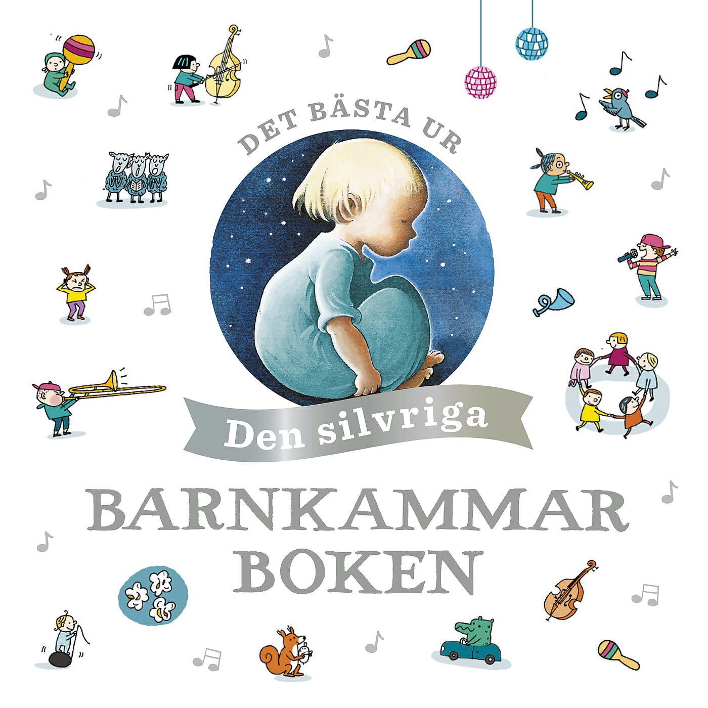Barnkammarboken - Små grodorna