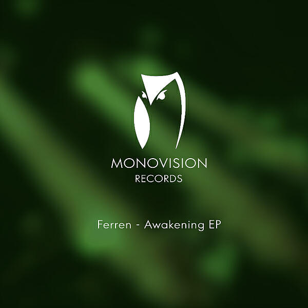 Ferren - Awakening (Original Mix)