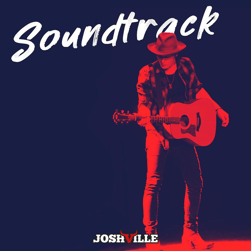 Joshville - Soundtrack (Radio Edit)